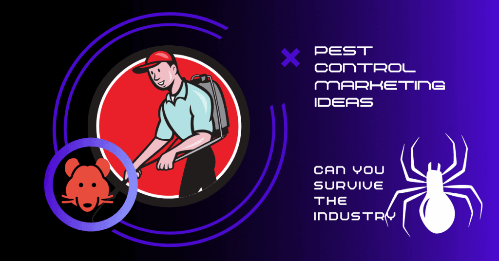 10 Best Pest Control Marketing Ideas