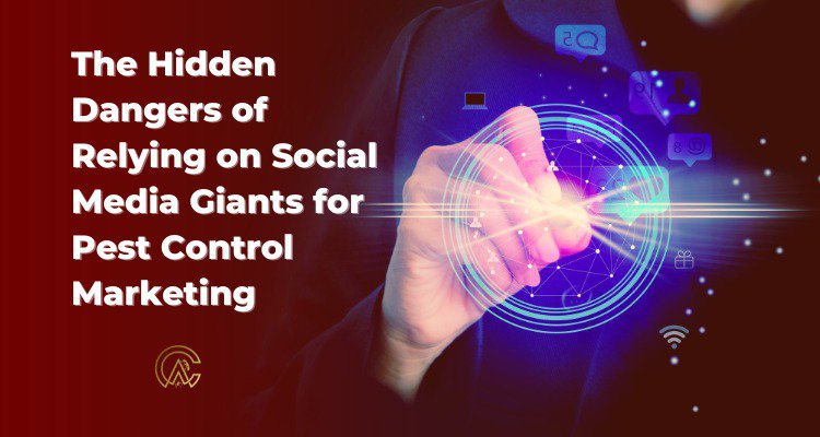 The Hidden Dangers of Relying on Social Media Giants for Pest Control Marketing cover